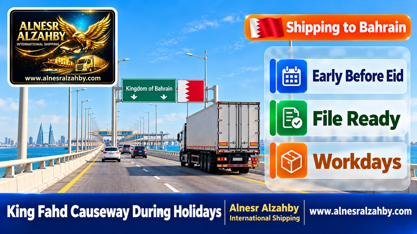 A cargo truck crossing the King Fahd Causeway at a quiet morning hour