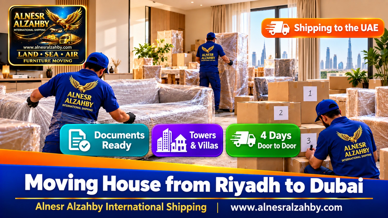 A team wrapping an apartment's furniture in Riyadh and numbering the boxes before loading for Dubai