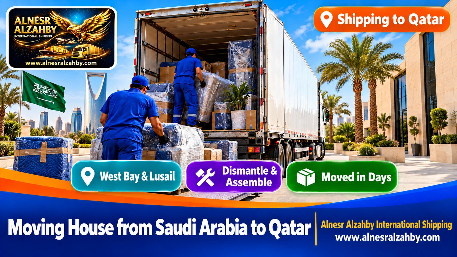 A team loading wrapped furniture onto a truck heading from Saudi Arabia to Doha