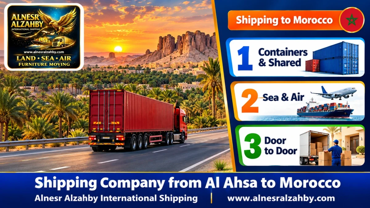 Shipping Company from Al Ahsa to Morocco — Alnesr Alzahby International Shipping