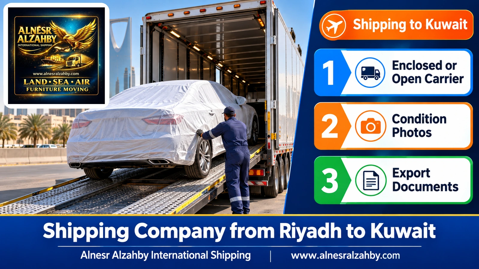 A silver sedan under a white protective cover on the ramp of an enclosed car carrier in Riyadh