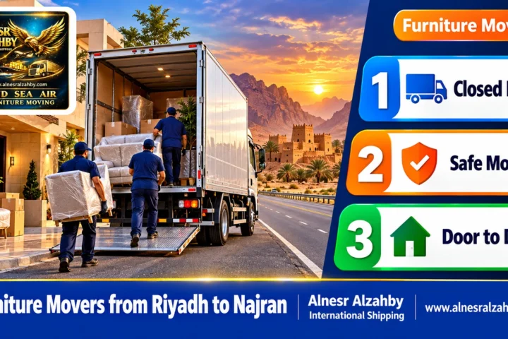 Furniture Movers from Riyadh to Najran — Alnesr Alzahby